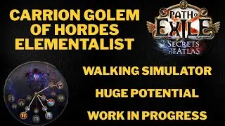 POE 3.26 Carrion Golem of Hordes Elementalist