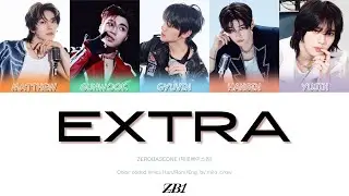 ZEROBASEONE EXTRA color coded lyrics (han/rom/eng)
