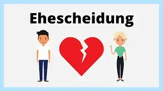 Ehescheidung | Gemeinsames Begehren & Scheidungsklage | einfach erkl&auml;rt mit Gesetzesartikel