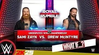 WWE #royalrumble 31.01.26 (WHAT IF?) - Sami Zayn VS Drew Mcintyre