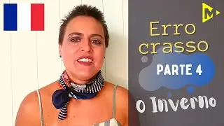 ERRO CRASSO | Parte 4 | O inverno