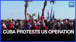 Massive Protest in Cuba Condemns US Military Operation in Venezuela | Dawn News English