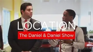 Where to Locate Your Business | Daniel & Daniel Show | 003