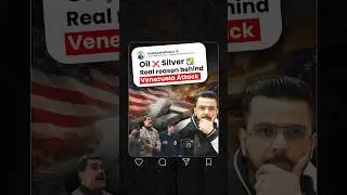 Oil ❌ Silver ✅ Real Reason Behind Venezuela Attack