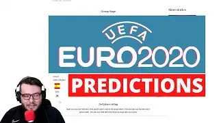 MY EURO 2020 (2021) PREDICTIONS!