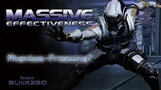 MASSIVE EFFECTIVENESS: Phantom-Freezing!