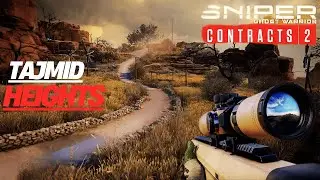 Tajmid Heights Walkthrough | Sniper Ghost Warrior Contracts 2 Gameplay | No Commentary