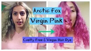 Dyeing my hair - Virgin Pink by Arctic Fox [Cruelty Free & Vegan Hair Products] | SpringRainElena