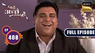 Ram Aspires Kartik and Natasha | Bade Achhe Lagte Hain - Ep 408 | Full Episode