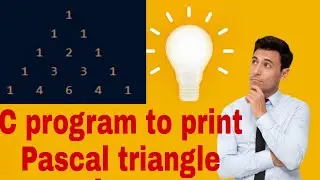 C program to print Pascal triangle