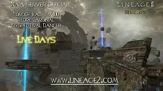 Lineage II server Naia , Aeore Cardinal live days [Stream]