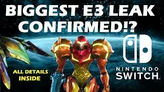Nintendo Switch - The Biggest E3 Leak Confirmed!? Everything Revealed & Online Details! *Update*