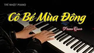 C&ocirc; B&eacute; M&ugrave;a Đ&ocirc;ng Piano | Tr&iacute; Nhật Piano Cover x Synthesia