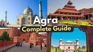 Agra Tour 2025 |Agra in One Day!Complete Travel Guide |Place to Visit inAgra |Tickets, Timings