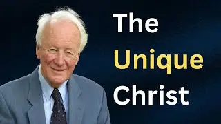 Is Jesus Really Unique in a Multi-Faith World? | John Stott