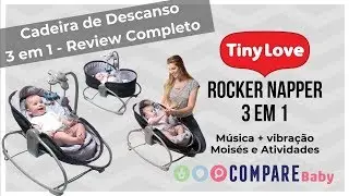 Cadeira de Descanso TINY LOVE 💖| Rocker Napper 3 em 1 | REVIEW Completo 2020