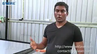 Sri Lanka Customer Feedback For Gweike Fiber Laser Cutter LF3015E