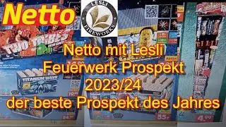 Netto mit Lesli Feuerwerk Prospekt 2023/24 DER BESTE PROSPEKT DES JAHRES