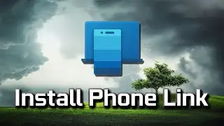 How To Install/Reinstall Phone Link On Windows 11/10 PC [2026]