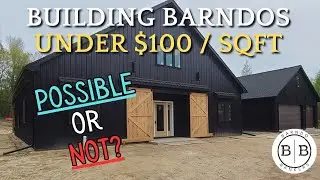 Can You Really Build a Barndo for Under $100/sqft, or Is It Just a Social Media Myth?