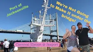 Port of Jacksonville, FL (Jaxport) - Carnival Elation almost hits bridge!  Parking and Cabin tour.