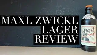 Maxl Zwickl Kellerbier Review , Schlossbrauerei Maxlrain , German Zwickl Kellerbier Review