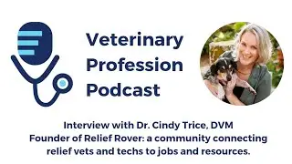 Interview with Dr. Cindry Trice, DVM : Insights from the Chief Veterinary Officer