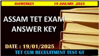 Assam TET GT exam Answer key | Assam GK| 19 january #Assamgk