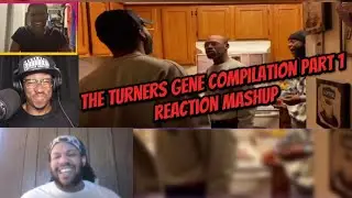 The Turners Gene Compilation Part 1 Reaction Mashup @iamdevinrandall @JeromeTronic @smolini18