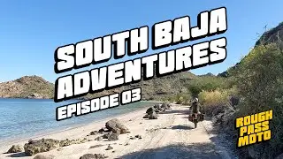 Adventure Riding in Baja Sur | Episode 3: Sand, Circus, and more CRFs