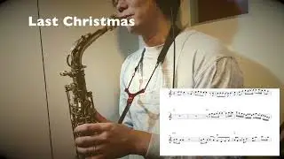 【Last Christmas】Alto Saxophone Standard Jazz Improvisation