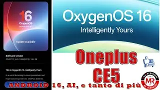 OxygenOs 16 su Oneplus Nord CE5