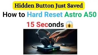 how to hard reset astro a50 headset &ndash; Quick & Easy Fix (GEN 3 & 4)