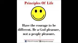 Basic principle of life | Life is too short | Live it to the fullest