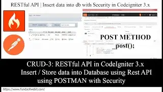 CRUD-3: RESTful API in codeigniter 3.x | Insert/store data into db using Rest API using postman Auth