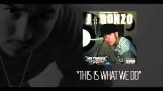 JGonzo - This Is What We Do