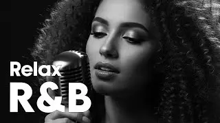 【R&B Relax 1】Love Playlist / for Chill / Work / Indie / Ballad / Relax / Coffee
