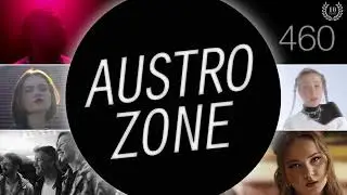 AUSTROZONE 460 | Die Sendung mit dem A-Klasse Pop