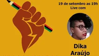 Tra&ccedil;os Negros com Dika Ara&uacute;jo