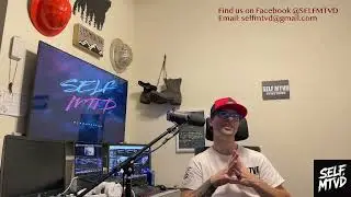 SELF MTVD PODCAST Episode #1 (The Intro)