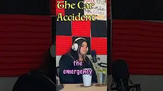 The Car Accident #podcast #podcastclips #entertainment #earlsworld #caraccident #stories #tragedy