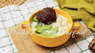 Amazing Japanese Matcha Jelly Parfait Recipe | Pudding | Mochi | Red bean