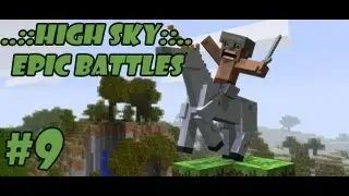 MineCraft - Эпичные Битвы - Часть 9