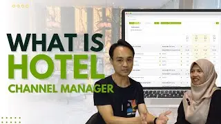 What is Hotel Channel Manager? (Manage your booking.com, Agoda, airbnb, etc easily!)