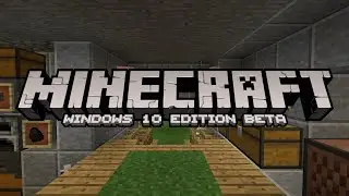 Minecraft: Windows 10 Beta Edition | First Glance