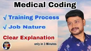 Medical Coding for Beginners|| Part-4: Training Process & Job Nature ||Simple English Explanation||
