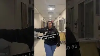 Things I Would Never Do As An ED Nurse