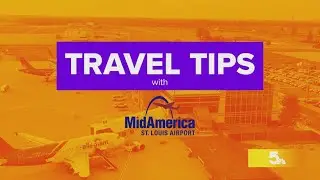 Sponsored: Travel tips from MidAmerica St. Louis Airport