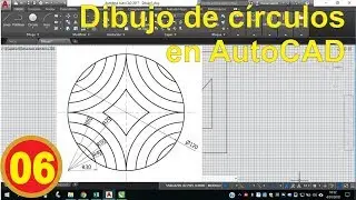 Autocad. Dibujo de círculos (1/4) - DESDE CERO. Video 06.