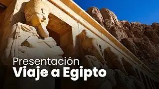 Presentaci&oacute;n Viaje Cultural a Egipto 2024